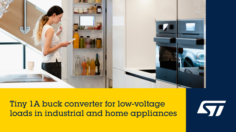 ST 新款微型單片降壓轉(zhuǎn)換器，用于智能電表、家電和工業(yè)電源轉(zhuǎn)換器提供低電壓電源